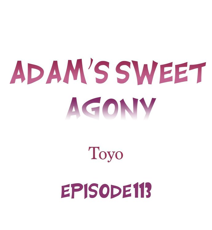 Adam’s Sweet Agony Chapter 113 - Page 1