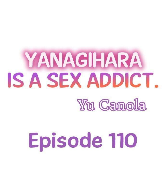 Yanagihara Is a Sex Addict Chapter 110 - Page 1
