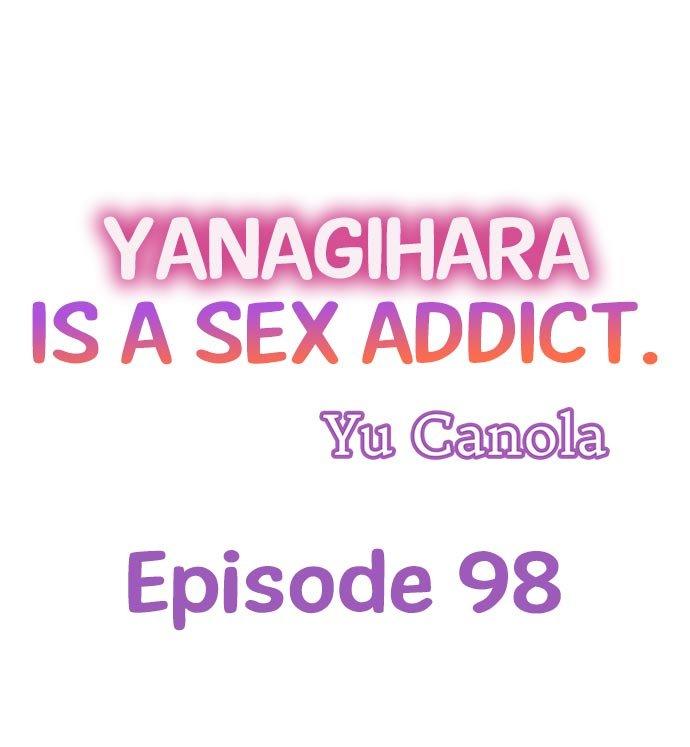Yanagihara Is a Sex Addict Chapter 98 - Page 1