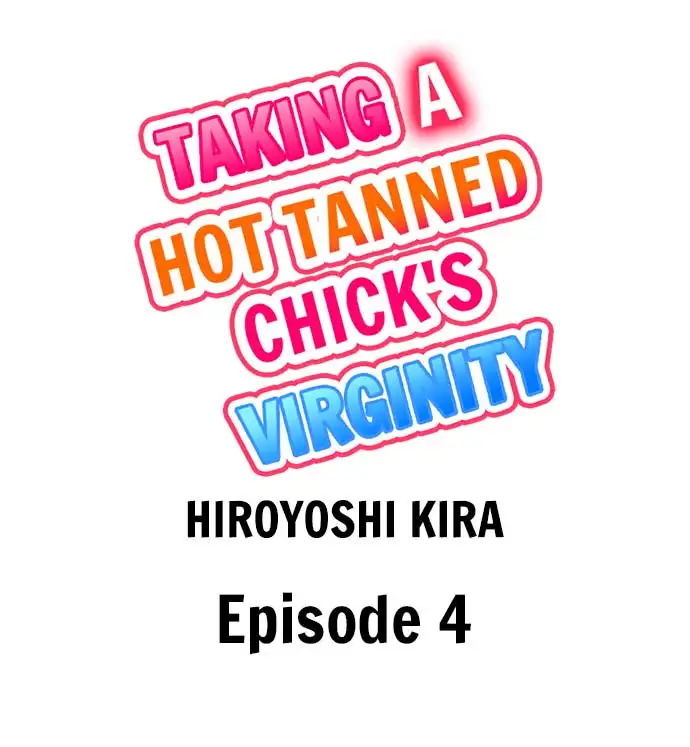 Taking a Hot Tanned Chick’s Virginity Chapter 4 - Page 1