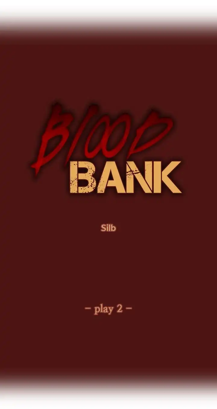 Blood bank Chapter 2 - Page 3