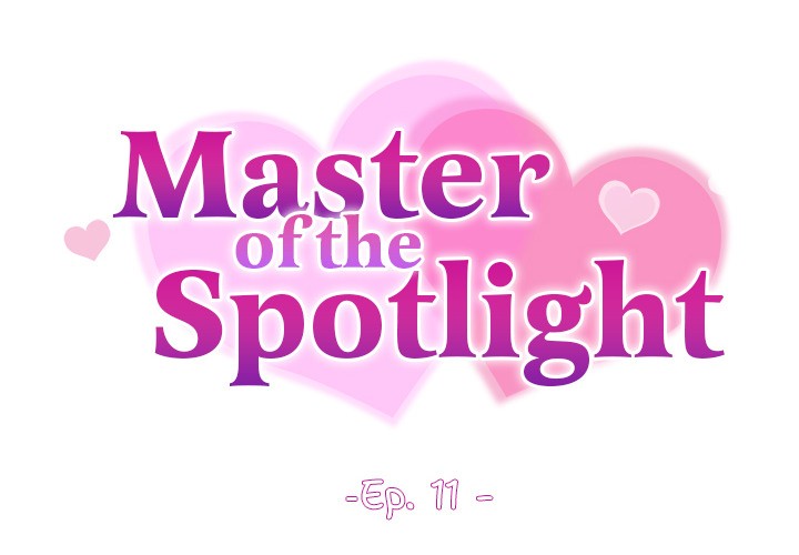 Master of the Spotlight Chapter 11 - Page 2