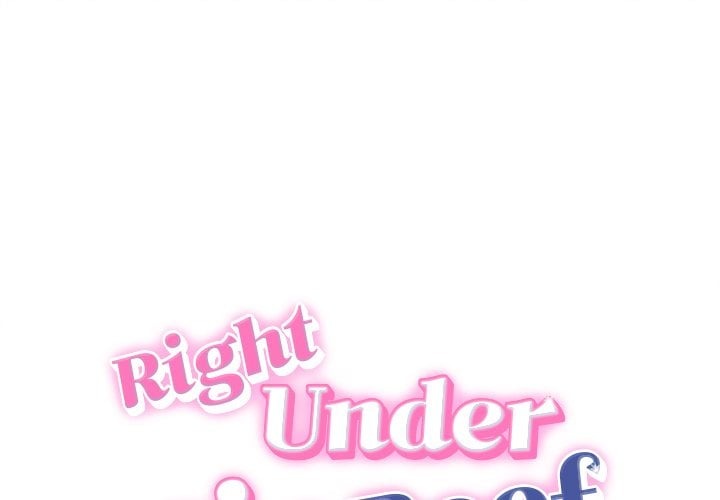 Right Under His Roof Chapter 32 - Page 1