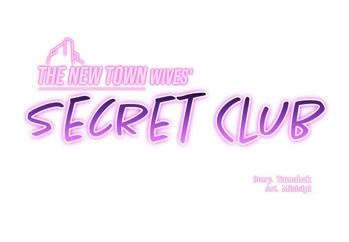 The New Town Wives’ Secret Club Chapter 18 - Page 2
