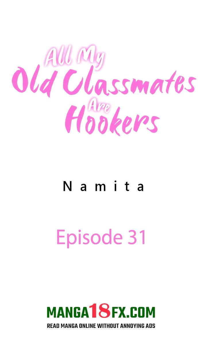 All My Old Classmates Are Hookers Chapter 31 - Page 1